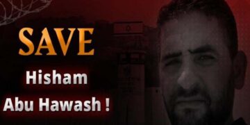 فلسطینی قیدی ھشام ابو ھواش کی بھوک ہڑتال 133ویں روز بھی جاری